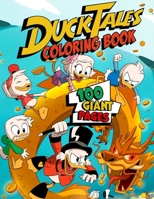 Ducktales Coloring Book: Great Book for Kids and Toddlers with GIANT PAGES and HIGH QUALITY IMAGES. Well - designed Gift for Indoor Activities at Home B0892HTHSF Book Cover