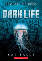 Dark Life 0545178142 Book Cover