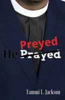 He Preyed 1718894511 Book Cover