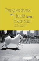 Perspectives on Health and Exercise 0333787005 Book Cover