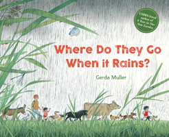 Où vont-ils quand il pleut ? 178250687X Book Cover