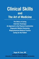 Clinical Skills and The Art of Medicine B08YN8YJPT Book Cover
