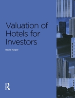 Valuation of Hotels for Investors 072820522X Book Cover