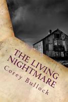 The Living Nightmare 1499514050 Book Cover