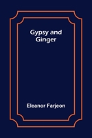 Gypsy And Ginger 1023534436 Book Cover