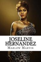 Joseline Hernandez: Love & Hip Hop Diva 1500327476 Book Cover