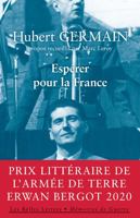 Espérer pour la France: Entretiens avec Marc Leroy (Mémoires de Guerre) 2251451412 Book Cover