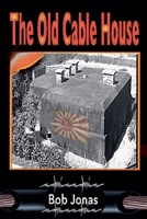 The Old Cable House B0GJTB98K1 Book Cover