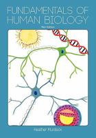 Fundamentals of Human Biology (Second Edition) 160927279X Book Cover