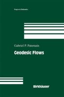 Geodesic Flows 0817641440 Book Cover