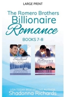 The Romero Brothers (Billionaire Romance) Books 7-8 B0C9YT5KG3 Book Cover