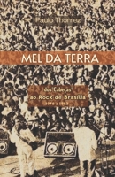 Mel da Terra (Portuguese Edition) 6501028280 Book Cover