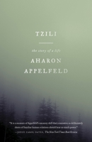 Tzili: The Story of a Life 0140070583 Book Cover