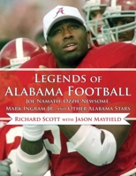 Legends of Alabama Football 1582612773 Book Cover