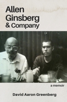Allen Ginsberg & Company B0H2S9LLHP Book Cover