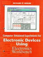 Computer Simulated Experiments For Electronics Devices Using Electronics Workbench 0130845000 Book Cover