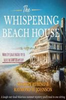 THE WHISPERING BEACH HOUSE B0H45CSHS4 Book Cover