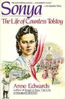 Sonya: The Life of Countess Tolstoy 0671240404 Book Cover