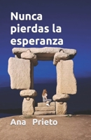 Nunca pierdas la esperanza B0BYRNBRYG Book Cover