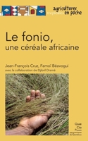 Le fonio, une céréale africaine 2759210391 Book Cover