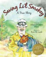 Saving Li'l Smokey 1440431582 Book Cover