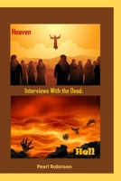 Interviews With the Dead B0DDSPMXFM Book Cover