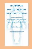 Handbook for Total Body Re-Conditioning 1732134316 Book Cover