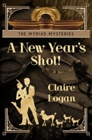 A New Year's Shot! 1944223487 Book Cover