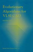 Evolutionary Algorithms for VLSI CAD 1441950400 Book Cover