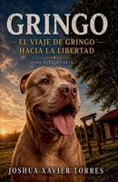 Gringo (Spanish Edition) B0GYTHCQ6R Book Cover