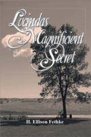 Lucinda's Magnificient Secret 1493199021 Book Cover