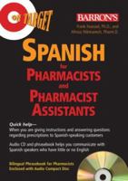 Spanish for Pharmacists and Pharmacist Assistants 0764193945 Book Cover