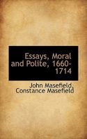 Essays, moral and polite,: 1660-1714 (Essay index reprint series) 0530939657 Book Cover