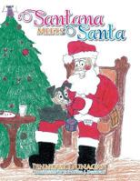 Santana Meets Santa 1483606589 Book Cover