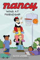 Nancy Wins at Friendship 1524880922 Book Cover