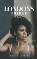 London's Bridge (Finding Her) 1792366299 Book Cover