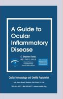 A Guide to Ocular Inflammatory Disease 0999490524 Book Cover