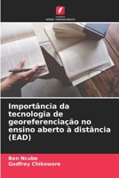 Importância da tecnologia de georeferenciação no ensino aberto à distância (EAD) (Portuguese Edition) 6208584027 Book Cover