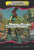 Bomb Rush Cyberfunk Complete Strategy Guide: Tips, Tricks, Walkthrough, and Other Things To Know! B0CGKVFTZX Book Cover