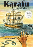 Karafu: A Freed Slave 9987083315 Book Cover
