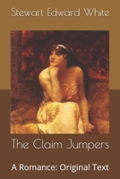 The Claim Jumpers: A Romance 1514794721 Book Cover
