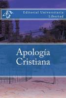 Apologia Cristiana 1523737840 Book Cover