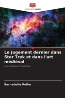 Le Jugement dernier dans Star Trek et dans l'art médiéval (French Edition) 6208907705 Book Cover