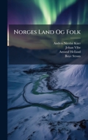 Norges Land Og Folk (Danish Edition) 1024759237 Book Cover