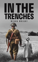 In the Trenches 1035889145 Book Cover