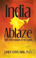 India Ablaze 193655450X Book Cover