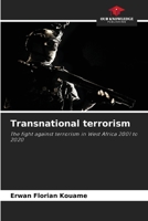 Transnational terrorism: The fight against terrorism in West Africa 2001 to 2020 6205387778 Book Cover