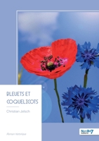 Bleuets et coquelicots (French Edition) B0G4VKY78W Book Cover