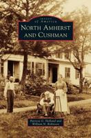 North Amherst and Cushman 0738592927 Book Cover