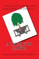 A Tree For Santa 1491034513 Book Cover